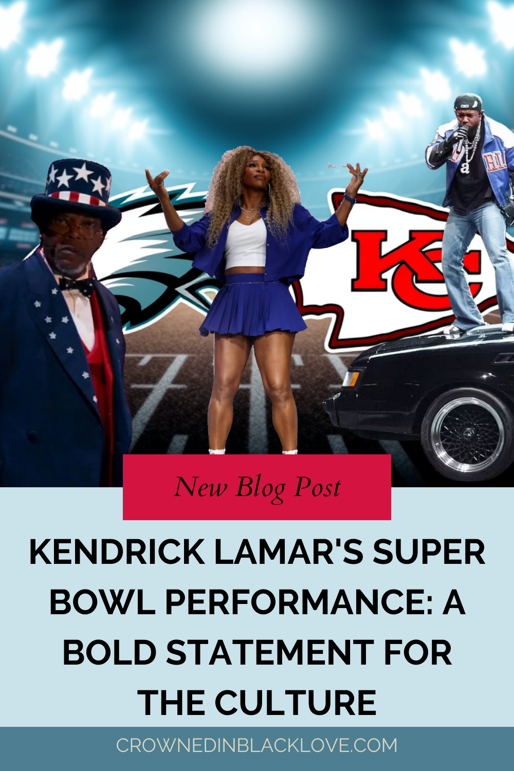 Kendrick Lamar’s Super Bowl Performance: A Bold Statement for the ...
