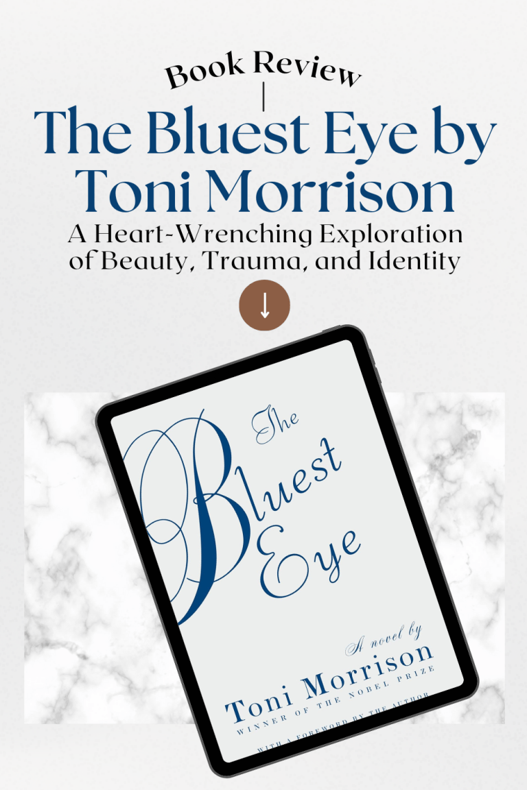 Book Review: The Bluest Eye by Toni Morrison – Crowned in Black Love